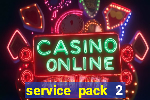 service pack 2 windows 7 64 bits download